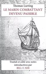 Le Marin Combattant devenu paisible - Thomas Lurting