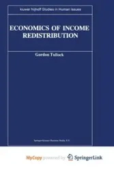 Economics of Income Redistribution - Tullock G.