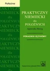 Praktyczny niemiecki dla położnych - Agnieszka Herzig