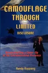 Camouflage Through Limited Disclosure - Randy Koppang