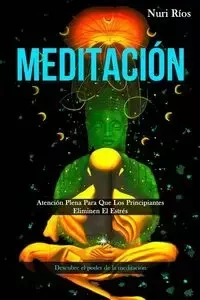Meditación - Ríos Nuri