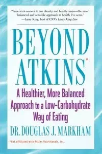 Beyond Atkins - Douglas Markham
