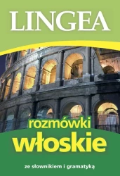 Rozmóki włoskie ze słownikiem i gramatyką wyd. 8 - opracowanie zbiorowe