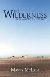 The Wilderness - Marty McLain