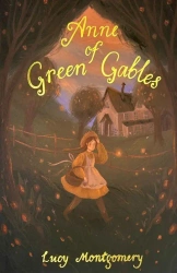 Anne of Green Gables & Anne of Avonlea. Wordsworth Children's Classics wer. angielska - Lucy Maud Montgomery