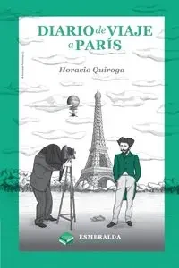 Diario de viaje a París - Horacio Quiroga