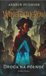 SRW T.2 Droga na Północ - Andrew Peterson