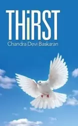 Thirst - Chandra Baskaran Devi