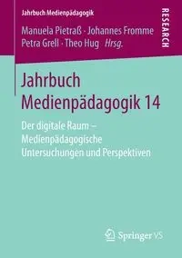 Jahrbuch Medienpädagogik 14 - Pietraß Manuela