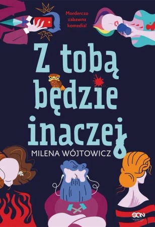 eBook Z tobą będzie inaczej - Milena Wójtowicz mobi epub