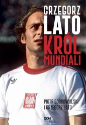 eBook Grzegorz Lato Król mundiali - Grzegorz Lato epub mobi