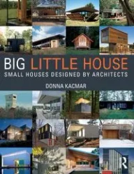 BIG little house - Donna Kacmar