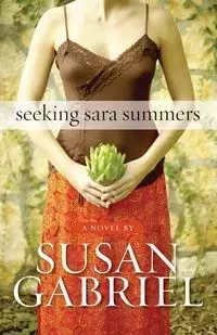 Seeking Sara Summers - Gabriel Susan