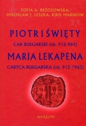 Piotr I Święty, car bułgarski (ok. 912-969) - praca zbiorowa