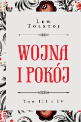 Wojna i pokój T.3-4 - Lew Tołstoj