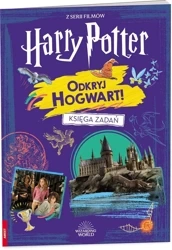 Wizarding world. Odkryj Hogwart! - praca zbiorowa