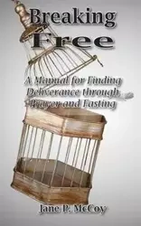 Breaking Free - Jane P. McCoy
