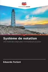 Système de notation - Eduardo Feriani