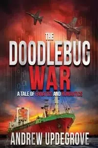 The Doodlebug War - Andrew Updegrove