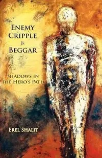 Enemy, Cripple, Beggar - Erel Shalit