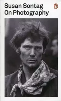 On Photography - Susan Sontag