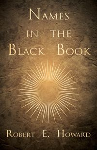 Names in the Black Book - E. Howard Robert