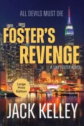 Foster's Revenge - Kelley Jack