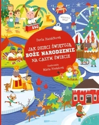 Jak dzieci świętują Boże Narodzenie na całym.. - Pavla Hankov, Mria Nerdov, Rafał Lisowski