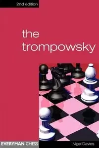 The Trompowsky - Nigel Davies