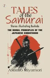 Tales of the Samurai Stories - Miyamori Asataro