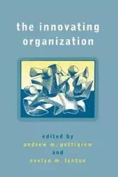 The Innovating Organization - Pettigrew Andrew M