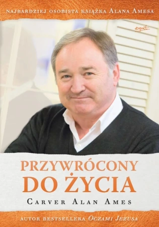Przywrócony do życia wyd. 2023 - Alan Carver Ames