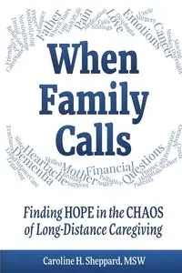 When Family Calls - Caroline Sheppard H