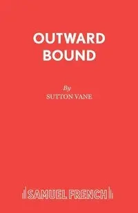 Outward Bound - Vane Sutton