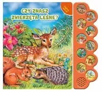 Odgłosy zwierząt. Czy znasz zwierzęta leśne? - zbiorowa praca