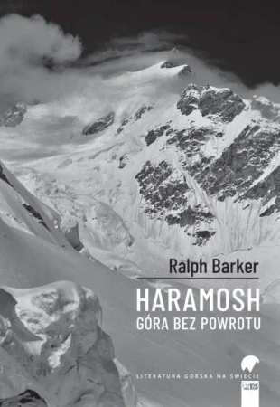 Haramosh. Góra bez powrotu - Barker Ralf