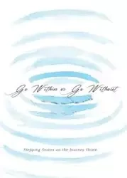 Go Within or Go Without - Graham Jason