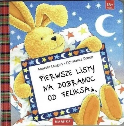 Pierwsze Listy Na Dobranoc Od Feliksa - Annette Langen, Droop Constanza