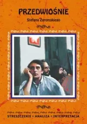 Przedwiośnie Stefana Żeromskiego - Anna Borowska