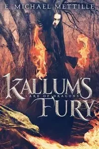 Kallum's Fury - Michael Mettille E.
