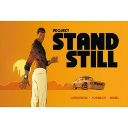 Projekt stand still - Lee Loughridge, Andrew Robinson