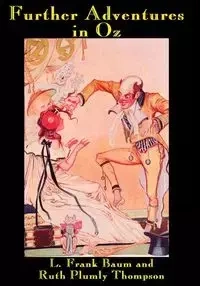 Further Adventures in Oz - Frank Baum