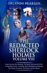 Redacted Sherlock Holmes Volume VIII - Orlando Pearson