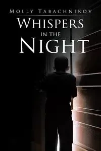 Whispers in the Night - Molly Tabachnikov
