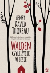 Walden. Czyli życie w lesie - Henry David Thoreau, Halina Cieplińska