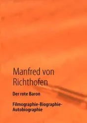 Der rote Baron - Manfred von Richthofen