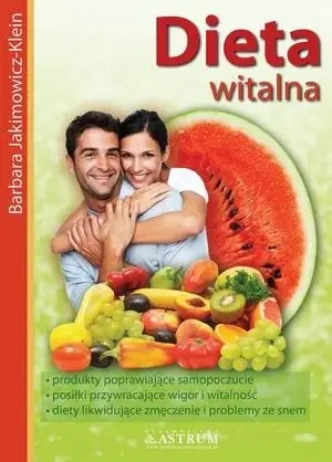 Dieta witalna. Wyd. III - Barbara Jakimowicz-Klein