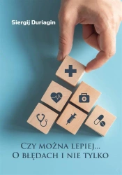 Czy można lepiej O błędach i nie tylko - Duriagin Siergij