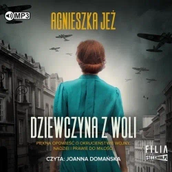 Dziewczyna z Woli audiobook - Agnieszka Jeż