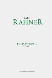 Pisma wybrane T.1 - Karl Rahner SJ